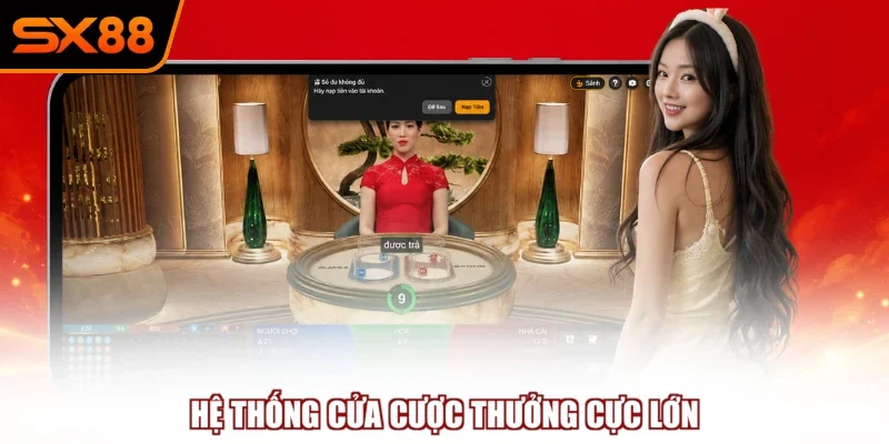 he thong cua cuoc thuong cuc lon Hệ thống cửa cược thưởng cực lớn