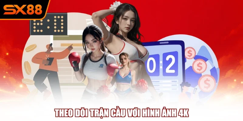 theo doi tran cau voi hinh anh 4k Theo dõi trận cầu với hình ảnh 4K