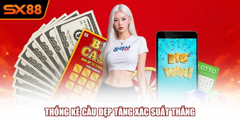 thong ke cau dep tang xac suat thang Thống kê cầu đẹp tăng xác suất thắng